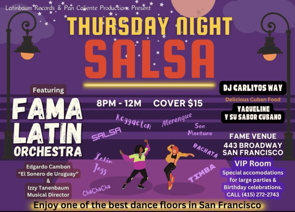 Add for Fame Venue Thursday night salsa in San Francisco. Graphic of dancers on a dance floor; 8-12pm $15 Cover. Fame Venue in San Francisco